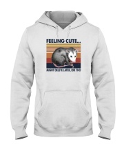 FEELING CUTE MIGHT DELETE LATER IDK THO Hooded Sweatshirt tile