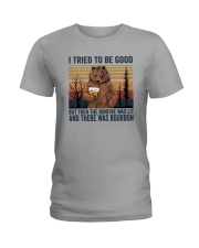 BONFIRE WAS LIT THERE WAS BOURBON Ladies T-Shirt thumbnail