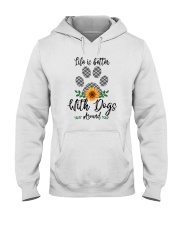 LIFE IS BETTER WITH DOGS AROUND Hooded Sweatshirt thumbnail