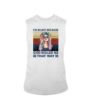 I'M BLUNT BECAUSE GOD ROLLED ME THAT WAY Sleeveless Tee thumbnail