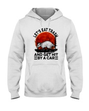 LET'S EAT TRASH AND GET HIT BY A CAR a Hooded Sweatshirt tile