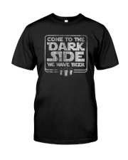 COME TO THE DARK SIDE Classic T-Shirt front