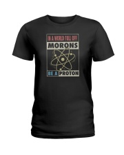 BE A PROTON Ladies T-Shirt tile