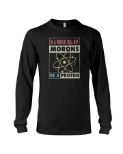 BE A PROTON Long Sleeve Tee tile
