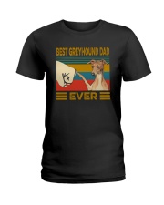 Best Greyhound Dad Ever Ladies T-Shirt thumbnail
