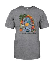 IM THE QUEEN OF ALL MY DREAMS Classic T-Shirt front