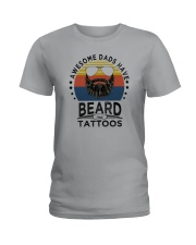 AWESOME DADS HAVE BEARDS AND TATTOOS Ladies T-Shirt thumbnail