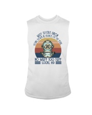 NO MUFF TOO TUFF LOCAL 69 Sleeveless Tee tile