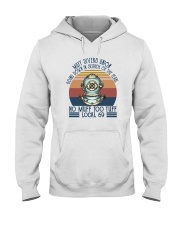 NO MUFF TOO TUFF LOCAL 69 Hooded Sweatshirt tile