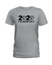 DOG PAW 2020 QUARANTINED Ladies T-Shirt thumbnail