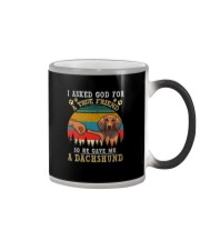 I ASKED GOD FOR A TRUE FRIEND HE SENT A DACHSHUND Color Changing Mug thumbnail