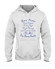 IT'S ME I'M SOME AUNTS Hooded Sweatshirt thumbnail