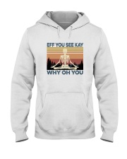 EFF YOU SEE KAY SKULL Hooded Sweatshirt tile