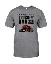 BEST TRUCKIN' DAD EVER Classic T-Shirt front