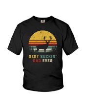 BEST BUCKIN' DAD EVER Youth T-Shirt thumbnail