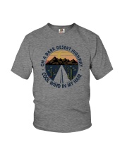 ON A DARK DESERT HIGHWAY COOL WIND IN MY HAIR Youth T-Shirt thumbnail