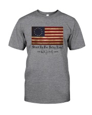 STAND UP FOR BETSY ROSS FLAG Classic T-Shirt front