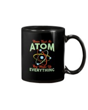 NEVER TRUST AN ATOM THEY MAKE UP EVERYTHING Mug tile