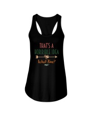 THAT'S A HORRIBLE IDEA Ladies Flowy Tank thumbnail