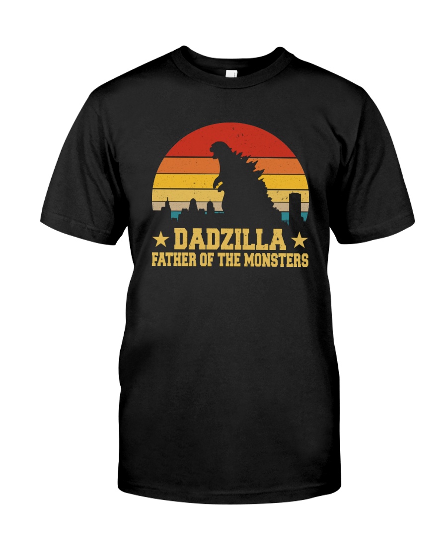 DADZILLA FATHER OF THE MONSTERS Classic T-Shirt