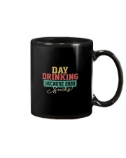 DAY DRINKING BECAUSE 2020 SUCKS Mug thumbnail