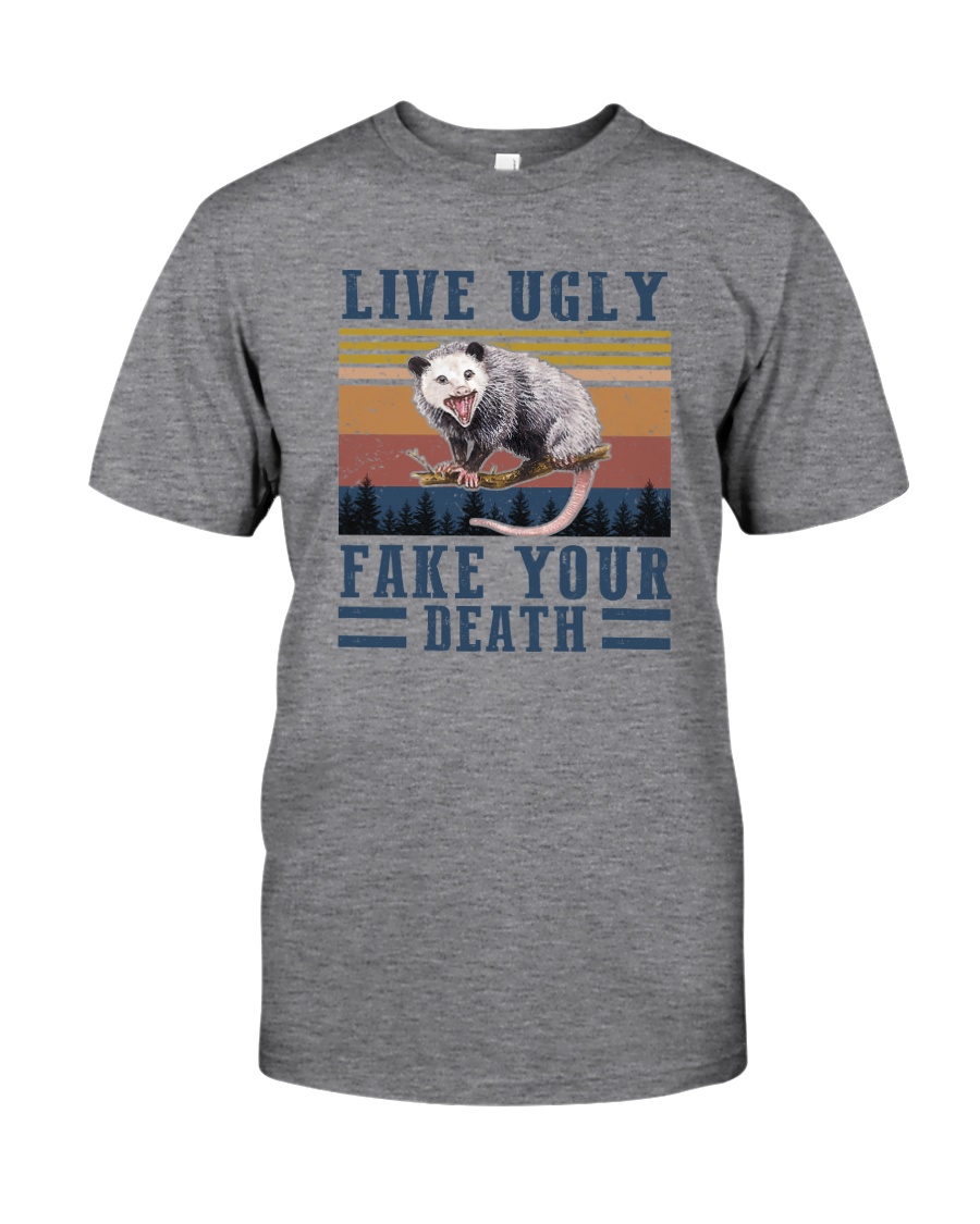 LIVE UGLY FAKE YOUR DEATH Classic T-Shirt