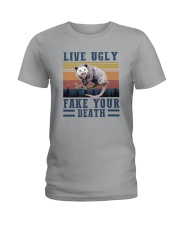 LIVE UGLY FAKE YOUR DEATH Ladies T-Shirt thumbnail
