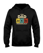 I TELL DAD JOKES PERIODICALLY Hooded Sweatshirt thumbnail