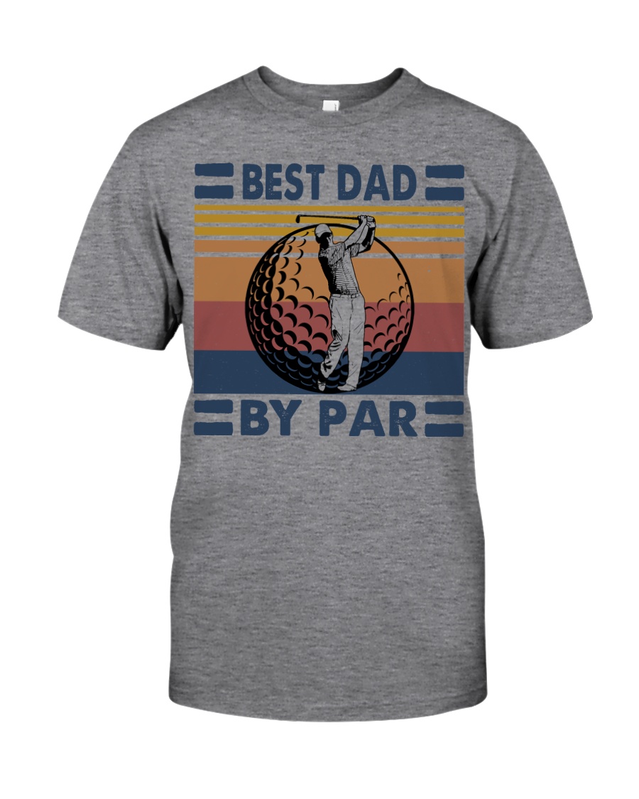 FUNNY DAD GOLF BEST DAD BY PAR Classic T-Shirt