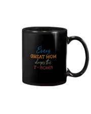 EVERY GREAT MOM DROP THE F-MOM Mug thumbnail
