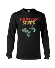 I DO MY OWN STUNTS Long Sleeve Tee thumbnail