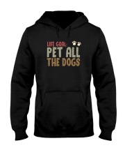 LIFE GOAL PET ALL THE DOGS Hooded Sweatshirt thumbnail