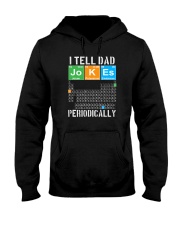 I TELL DAD PERIODICALLY Hooded Sweatshirt tile