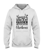 WORK IN MY GARDEN AND PLAY WITH MY CHICKENS Hooded Sweatshirt thumbnail