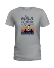 SOME GIRLS GO FISHING AND DRINK TOO MUCH Ladies T-Shirt tile