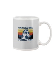 NAYSAYERS GONNA NAY Mug thumbnail