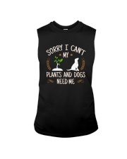 SORRY I CAN'T MY PLANTS AND DOGS NEED ME Sleeveless Tee thumbnail