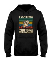 I CAN SHOW YOU SOME TRASH 2 Hooded Sweatshirt thumbnail