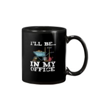 I'LL BE IN MY OFFICE Mug thumbnail