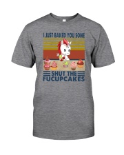 SHUT THE FUCUPCAKES UNICORN BAKING Classic T-Shirt front
