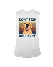DON'T STOP RETRIEVIN' Sleeveless Tee tile