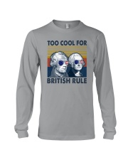 TOO COOL FOR BRITISH RULE 1 Long Sleeve Tee tile