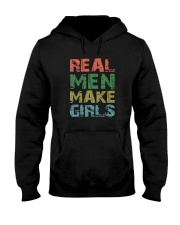 REAL MEN MAKE GIRLS Hooded Sweatshirt tile