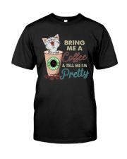 BRING ME COFFEE CAT Classic T-Shirt front