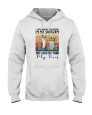 WORK IN MY GARDEN AND HANG OUT WITH MY BEES Hooded Sweatshirt thumbnail