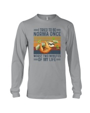 I TRIED TO BE NORMA ONCE WORST TWO MINUTES Long Sleeve Tee thumbnail
