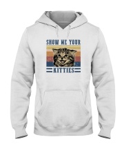 SHOW ME YOUR KITTIES Hooded Sweatshirt thumbnail