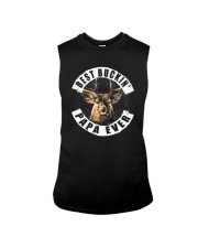 BEST BUCKIN' PAPA EVER Sleeveless Tee thumbnail