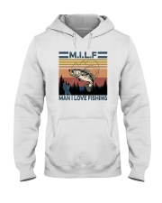MILF MAN I LOVE FISHING Hooded Sweatshirt tile