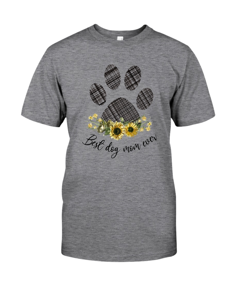 BEST DOG MOM EVER Classic T-Shirt